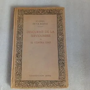 DISCURSO DE LA SERVIDUMBRE VOLUNTARIA - Étienne de La Boétie