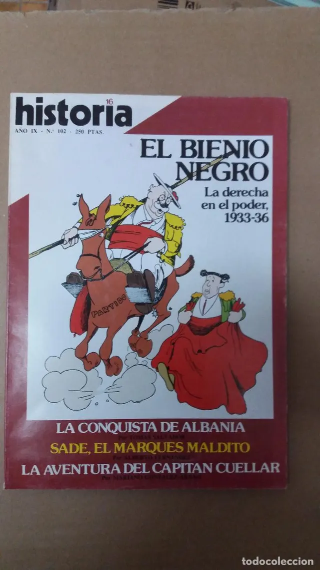 REVISTA HISTORIA 16 Nº 102 EL BIENIO NEGRO LA DERECHA EN EL 