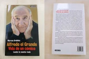 ALFREDO EL GRANDE. VIDA DE UN CÓMICO. LANDA LO CUE - foto 4