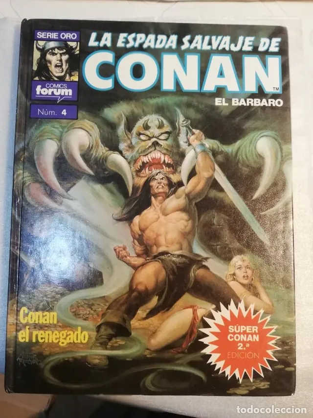 TOMO LA ESPADA SALVAJE DE CONAN. NÚMERO 4 - CONAN EL RENEGAD