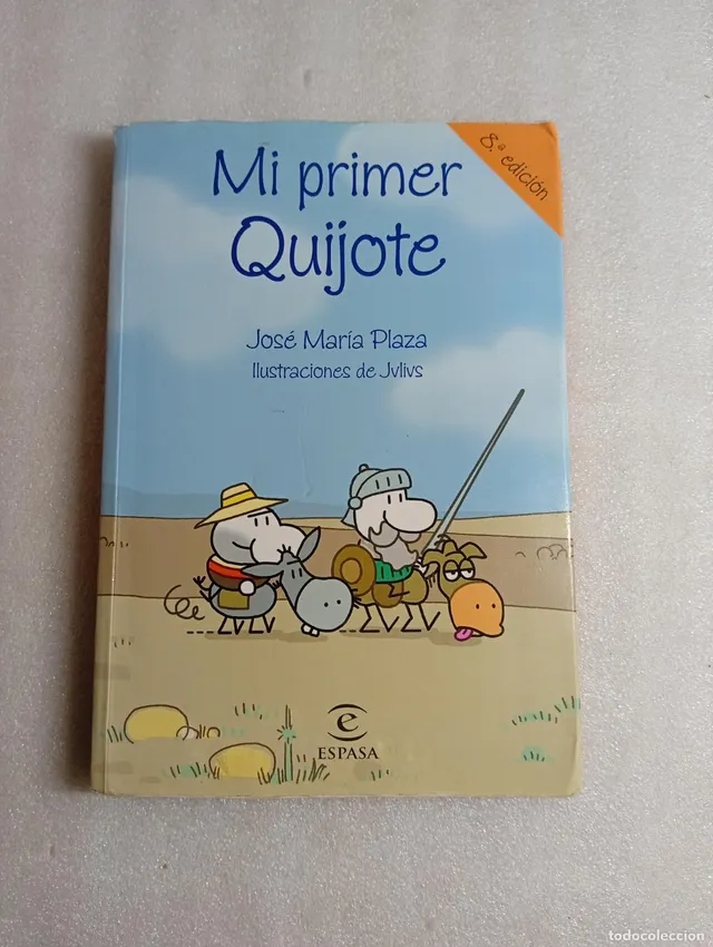 MI PRIMER QUIJOTE - JOSE MARIA PLAZA / J.VIVS