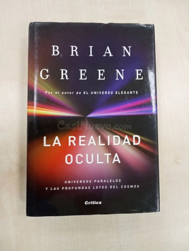 LA REALIDAD OCULTA: UNIVERSOS PARALELOS Y LAS PR