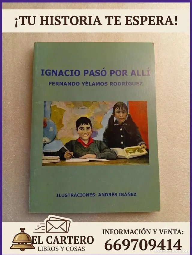 IGNACIO PASO POR ALLI - Fernando Yélamos Rodríguez Ilustraci