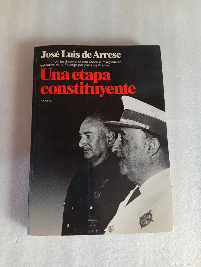 UNA ETAPA CONSTITUYENTE - JOSÉ LUIS DE ARRESE