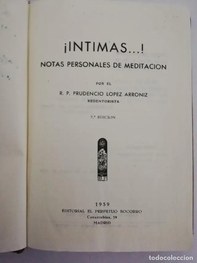¡INTIMAS…! NOTAS PERSONALES DE MEDITACIÓN. POR EL R. P. PRUD