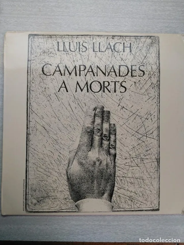 LLUIS LLACH -CAMPANADES A MORTS - LP 1977