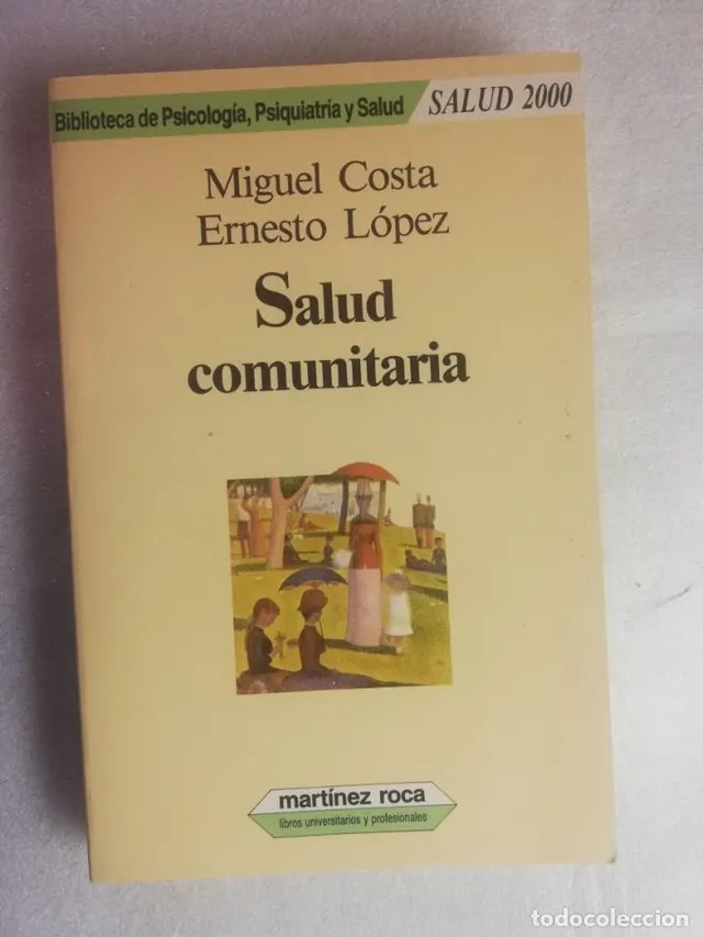 SALUD COMUNITARIA (MIGUEL COSTA / ERNESTO LÓPEZ) MARTÍNEZ RO