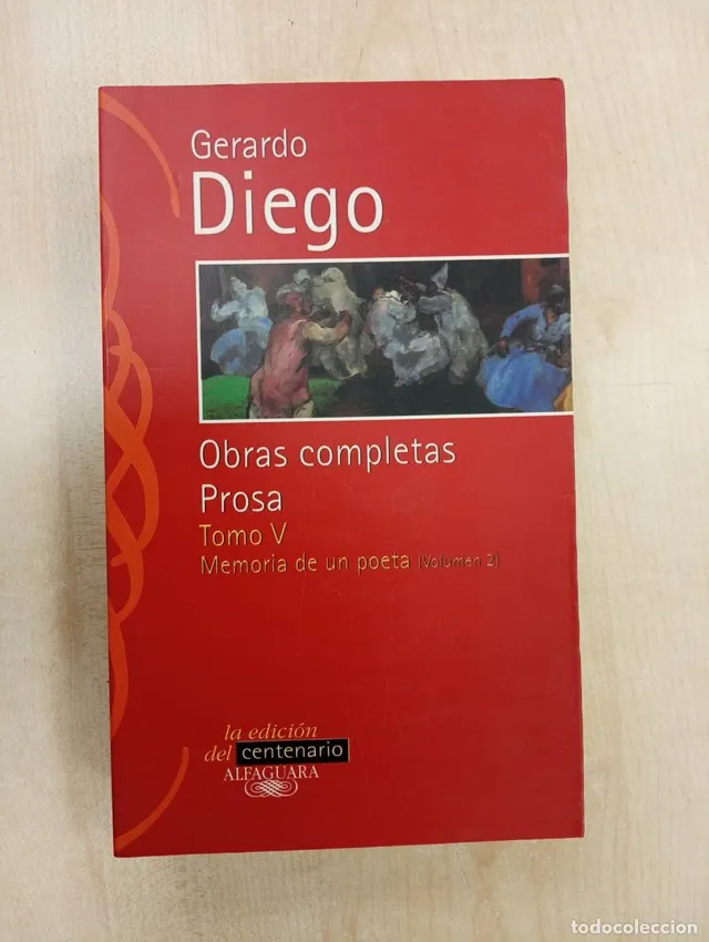 GERARDO DIEGO – OBRAS COMPLETAS – TOMO V – PROSA – MEMORIA D